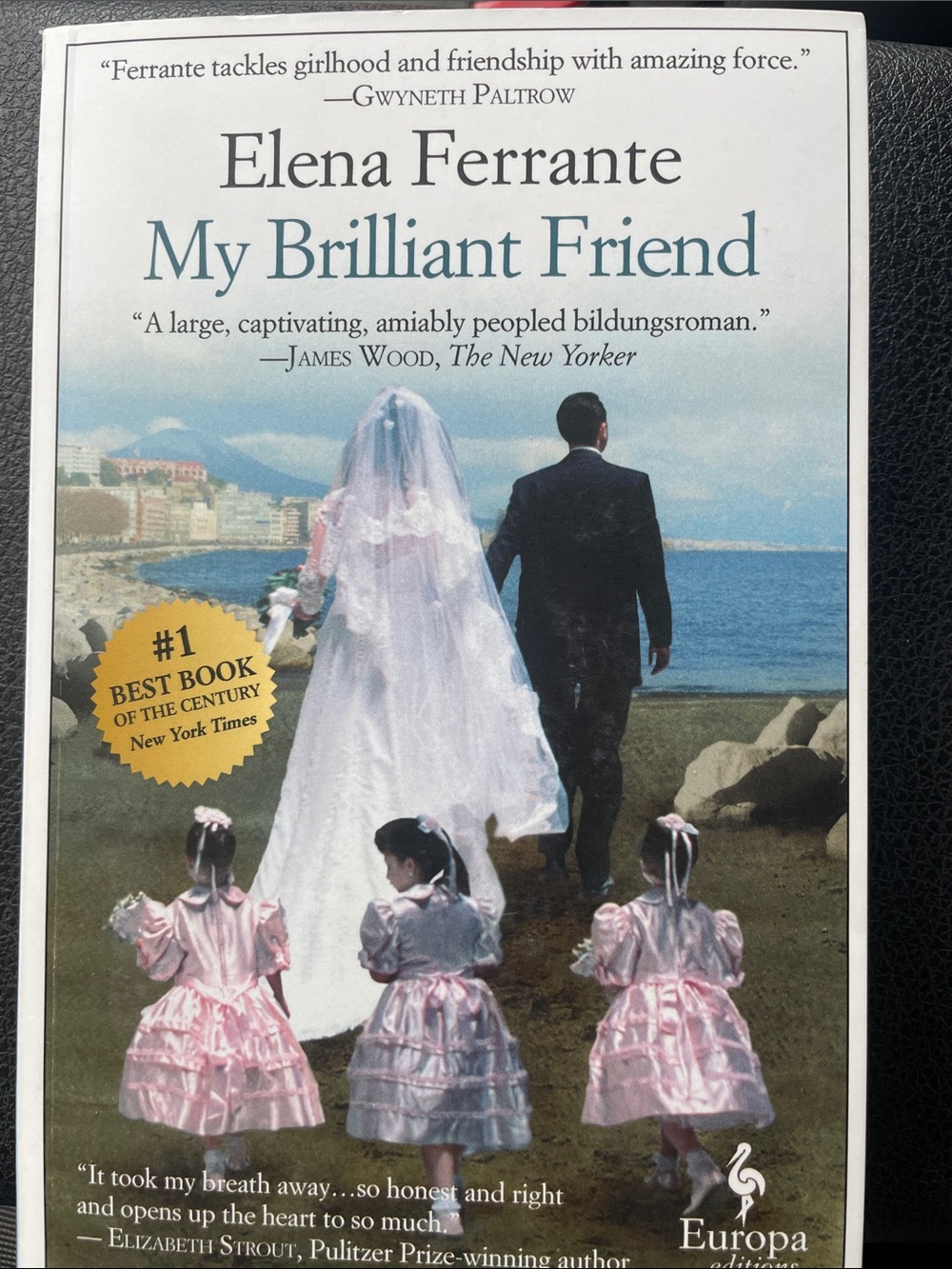 My brilliant friend- by Elena Ferrante